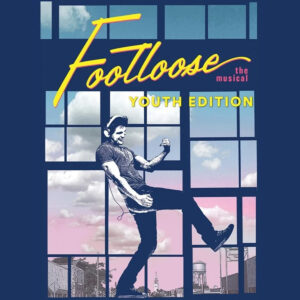 Footloose Youth Edition 
